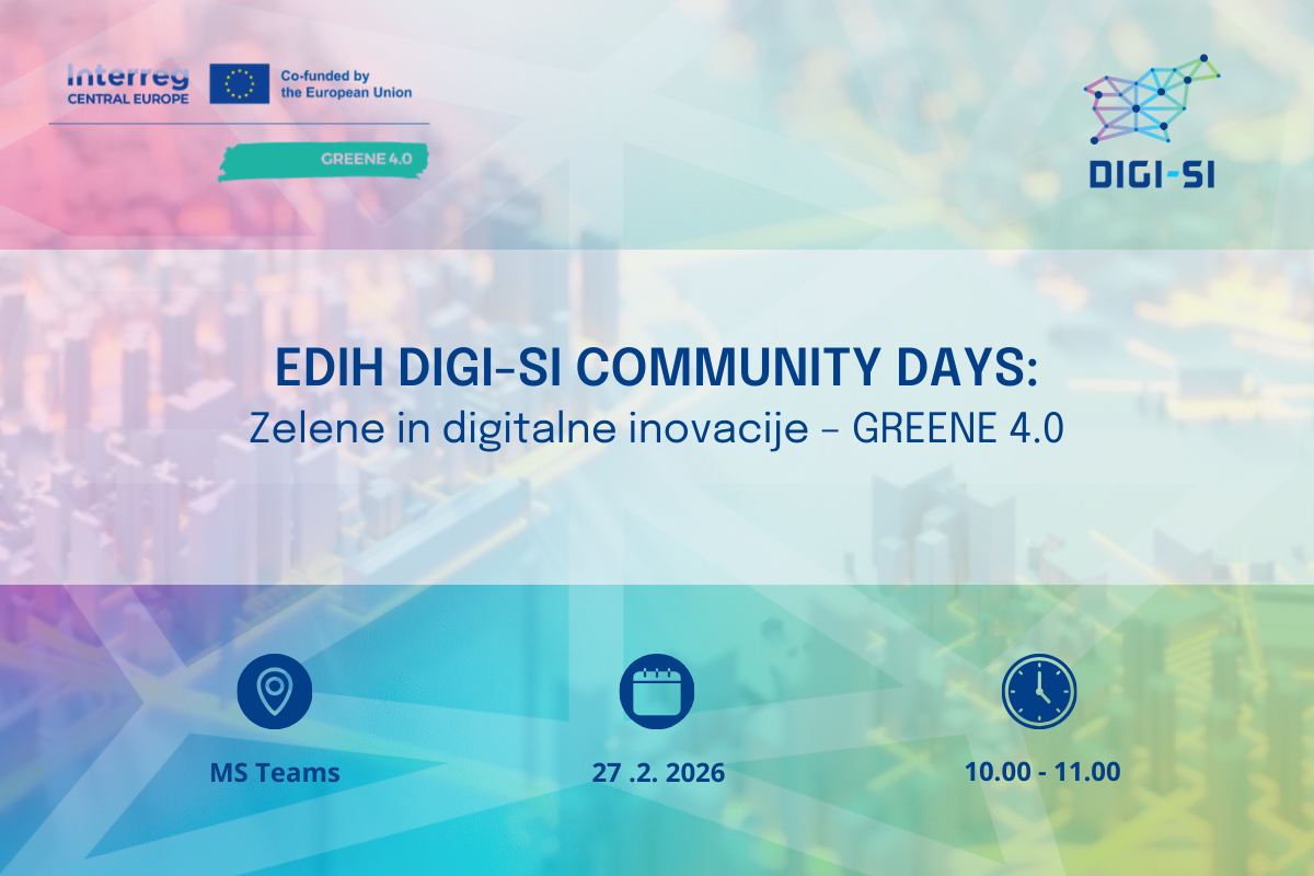 EDIH DIGI SI Community Days Greene 4 0