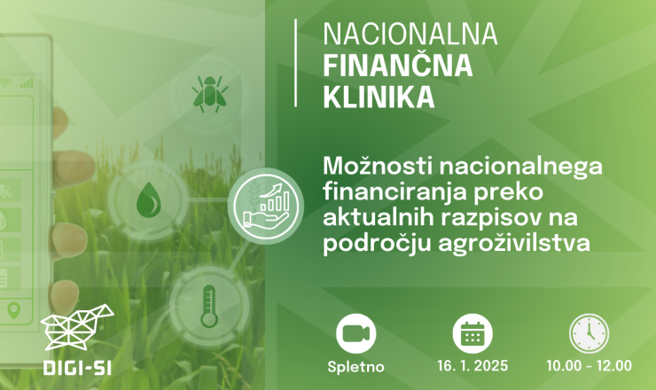 Nacionalna finančna klinika – Možnosti nacionalnega financiranja preko aktualnih razpisov na področju agroživilstva