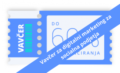Javni poziv Vavčer za digitalni marketing za socialna podjetja